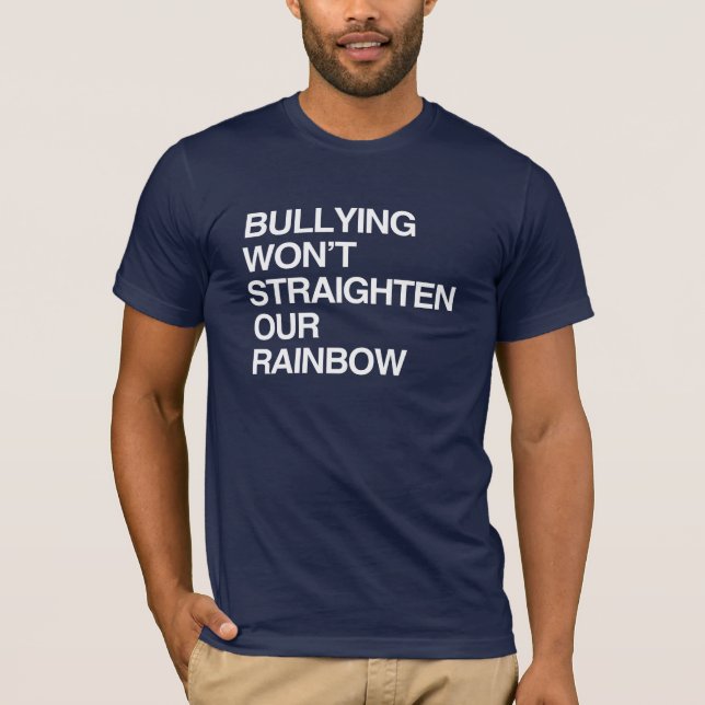 MOBBNING KOMMER INTE ATT RÄTA UT VÅR REGNBÅGE TEE SHIRT (Framsida)