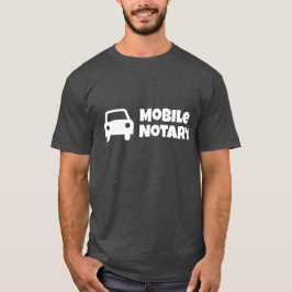 Mobil notarius publicus t shirt