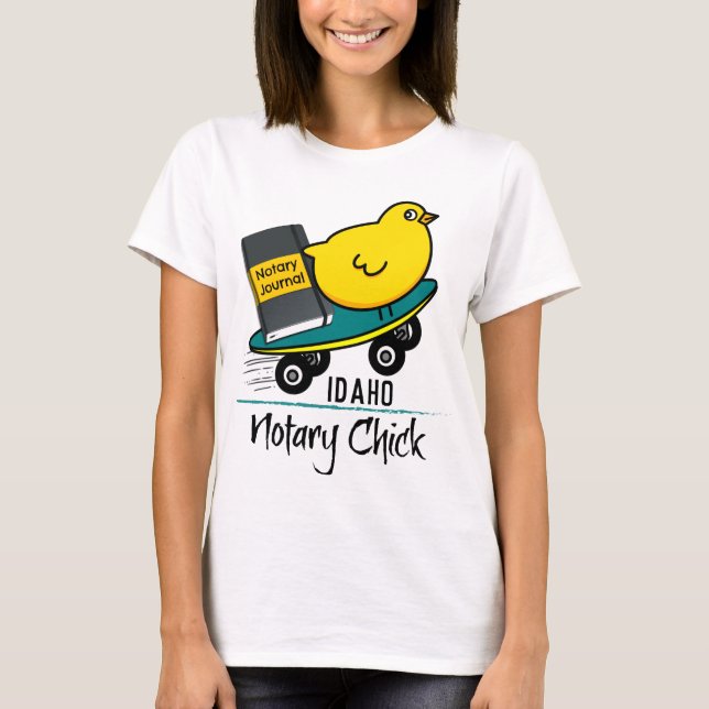 Mobile Notary Chick Riding Skateboard Idaho T Shirt (Framsida)