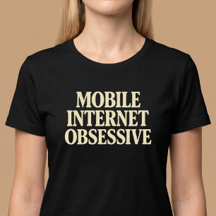 Mobilinternetmissbrukare T Shirt
