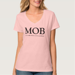 MOBSTER - Budens mamma Bröllop TShirt Tee