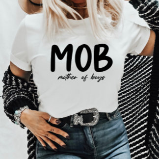 MOBSTER Mor i Boys Minimal Mors dag T Shirt