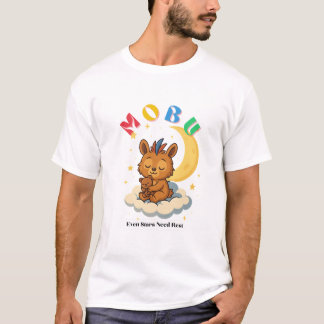 MoBu – Even Stars Need Rest T Shirt