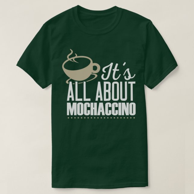 Moccachino Coffee Loverx27s Shirt 2 T (Design framsida)
