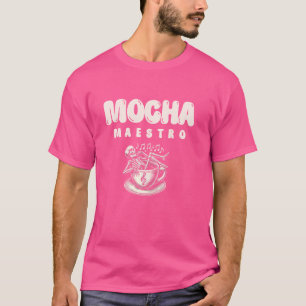 Mocha Maestro Caffeine Music Musician Coffee Älska T Shirt