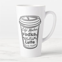 Mocha, Vodka, Valium Latte Mugg