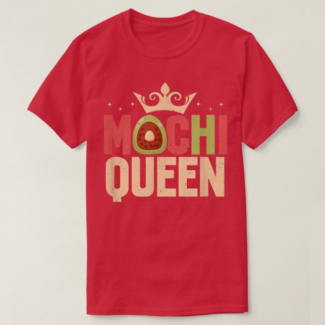 Mochi Queen Funny Japanese Rice Cake Dessert Mochi T Shirt (Design framsida)