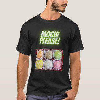 Mochi, snälla! t shirt
