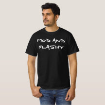 Mod och Flashy T-Shirt