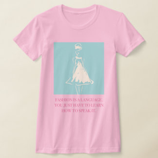 Mode är ett språk t shirt