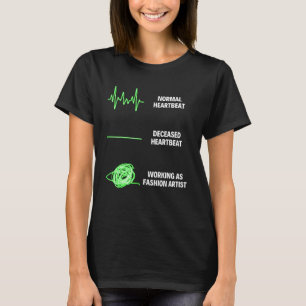 Mode Artist Makeup Artist Mode Professionell T Shirt