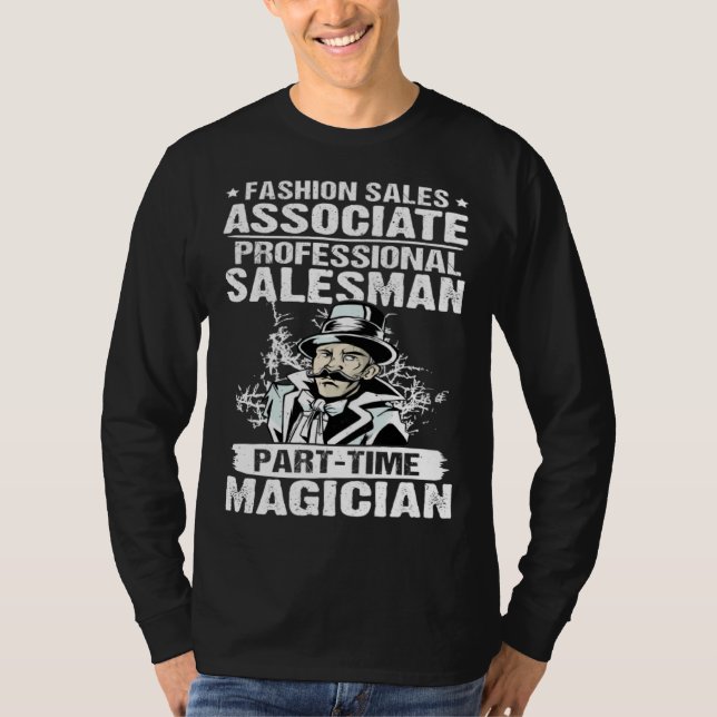 Modeförsäljare Professionell Deltid Mag T Shirt (Framsida)