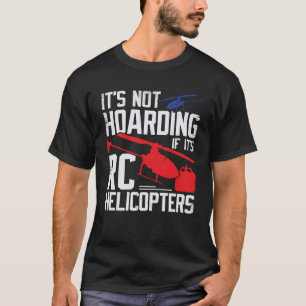 Modell RC Helicopter for an RC Chopper Pilot T Shirt