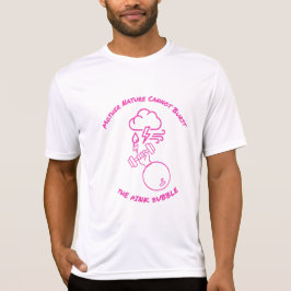 Moder Natur Kan Inte Spricka Rosa Bubblan T Shirt