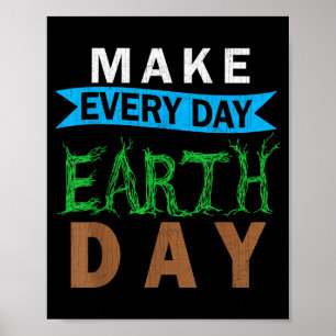 Moder Natur Kostym Grafisk Gör Varje Dag Jord Poster