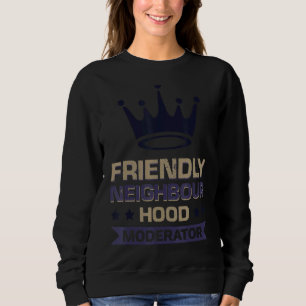 Moderator för vänligt grannskap t shirt