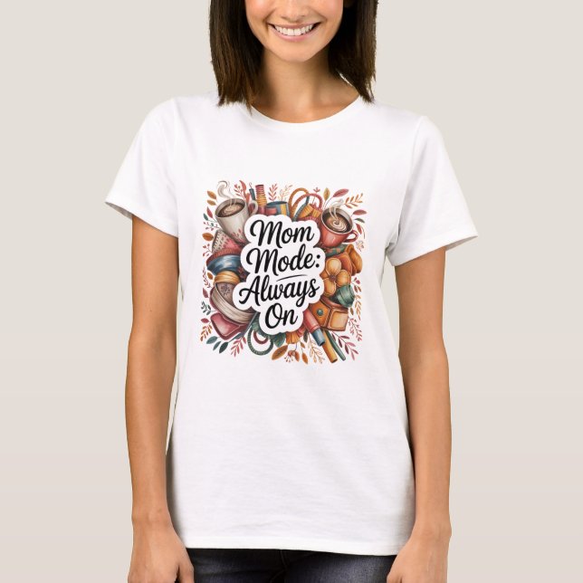 Moderkontroll Alltid På T Shirt (Framsida)