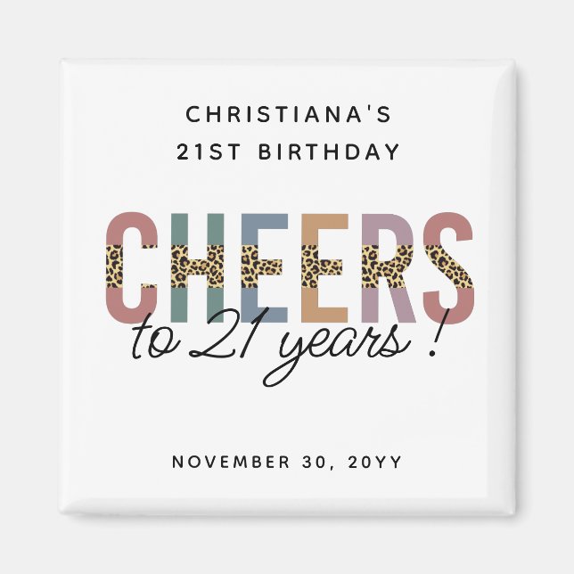 Modern 21:a födelsedag Party Leopard Skriv ut Magnet (Framsidan)
