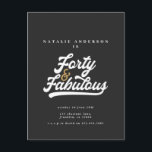 Modern 40-årsdag och fantastisk svart- och guld-fö vykort<br><div class="desc">Modern 40-årsdag,  svartvit och guld-födelsedagsinbjudan. coolans återfototext är monokrom design. En del av en samling.</div>