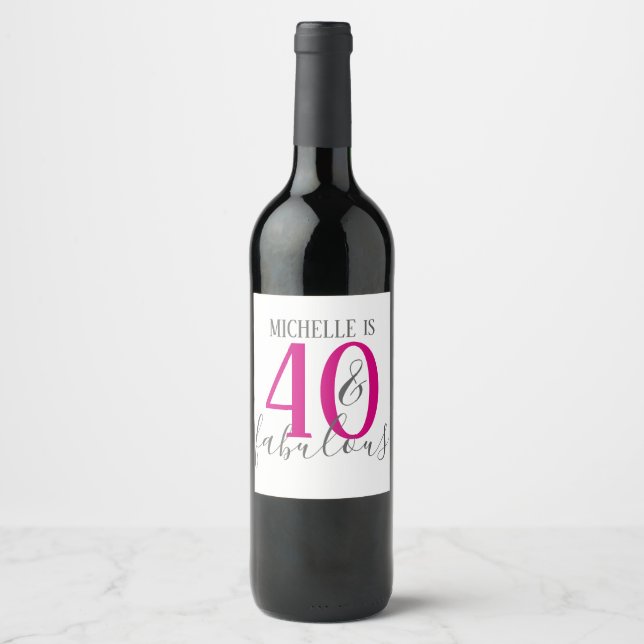 Modern 40- och Fabulous Födelsedagsfest Vin-etiket Vinflaska Etikett (Framsida)