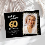 Modern 60:e Vuxens födelsemoto Tack Kort<br><div class="desc">Elegantens sextionde födelsedagsfest tackar du kort med en snyggt svart bakgrund som kan ändras till vilken färg som helst,  ett foto av födelsedagsflickan/pojken,  guld sparkly glitter,  sextio guld hellium ballonger och en modern tackmall som är lätt att anpassa.</div>