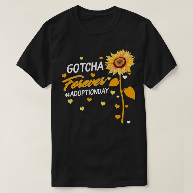 Modern Adoption Day Announcement Gotcha Forever Ad T Shirt (Design framsida)