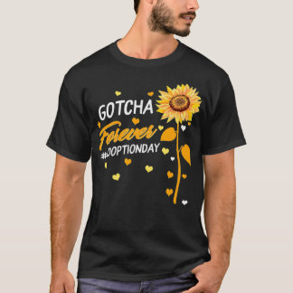 Modern Adoption Day Announcement Gotcha Forever Ad T Shirt