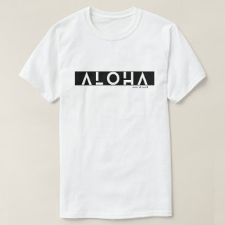 Modern ALOHA-mentalitet Unisex-vardag T Shirt