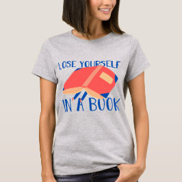 Modern Älskare-citat från Bok förlorade dig själv T Shirt