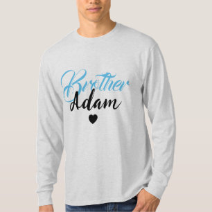 Modern Anpassningsbar Brother Namn - Speciell Pers T Shirt