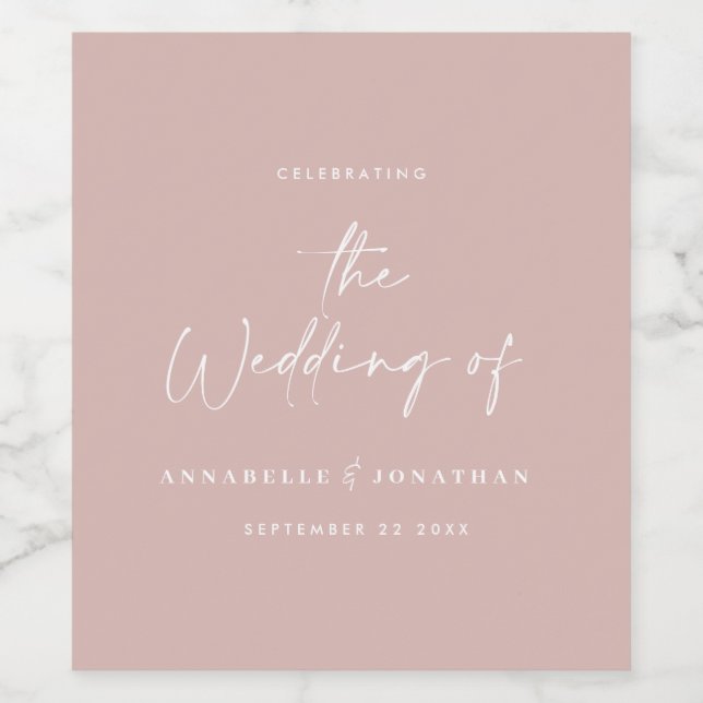 Modern avslappnad-skript  rosa-typografi bröllop vinflaska etikett (Singel etikett)