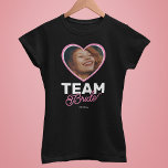 Modern bachelorette Team Bride Heart Photo T Shirt<br><div class="desc">Roligt bachelorette Party t-shirt med ett hjärta bild i bruden,  titeln "team bride" och datumet för firande.</div>