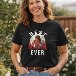 Modern bästa fotfoto för Mamma någonsin Mor T Shirt