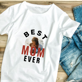 Modern bästa fotfoto för Mamma någonsin Mor T Shirt