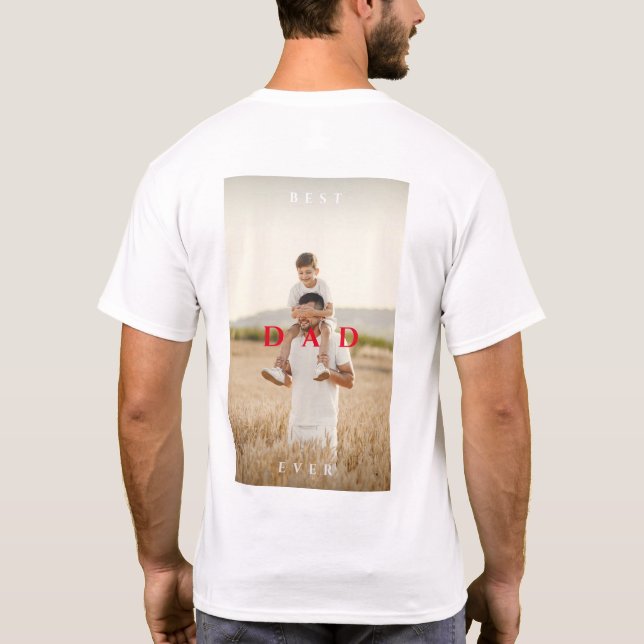 Modern bästa foto Pappa någonsin Porträtt Fars dag T Shirt (Baksida)