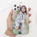 Modern bästa fotot Mamma någonsin Mors dag<br><div class="desc">Den här telefonfotona har ett foto från fullt-ram och ett modernt handskriftsteckensnitt från hälsning som säger "BEST MAMMA EVER". Du kan anpassa det här telefonfodralet med ditt foto och din text.. Finns i många storlekar för alla olika modeller av telefoner. Det är en fantastisk gåva till vilken mamma som helst...</div>
