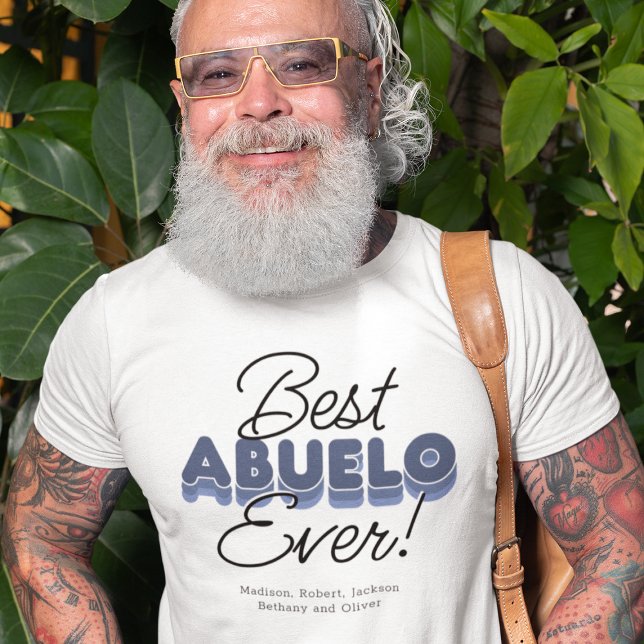 Modern Best Abuelo någonsin T-Shirt (Skapare uppladdad)