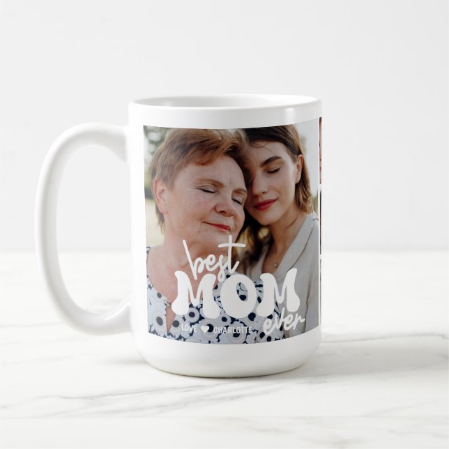 Modern Best Mom Ever Custom Photo Collage Mother Kaffemugg (Vänster)