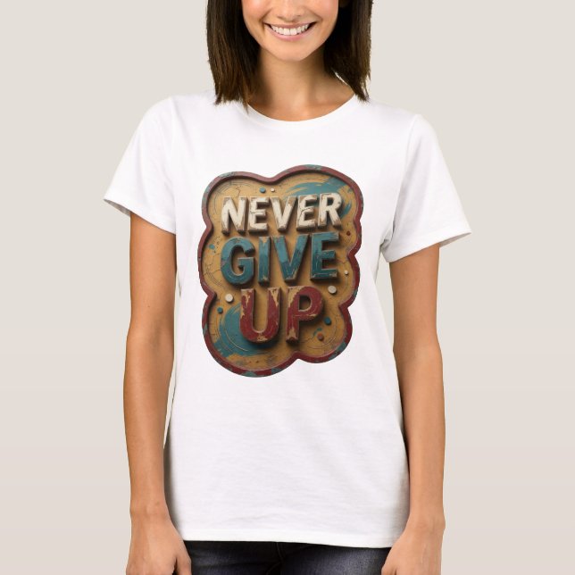 Modern Blå ALDRIG GE UPP T-shirt (Framsida)