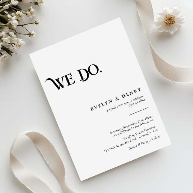 Modern Black and White We Do Wedding Inbjudningar (Skapare uppladdad)