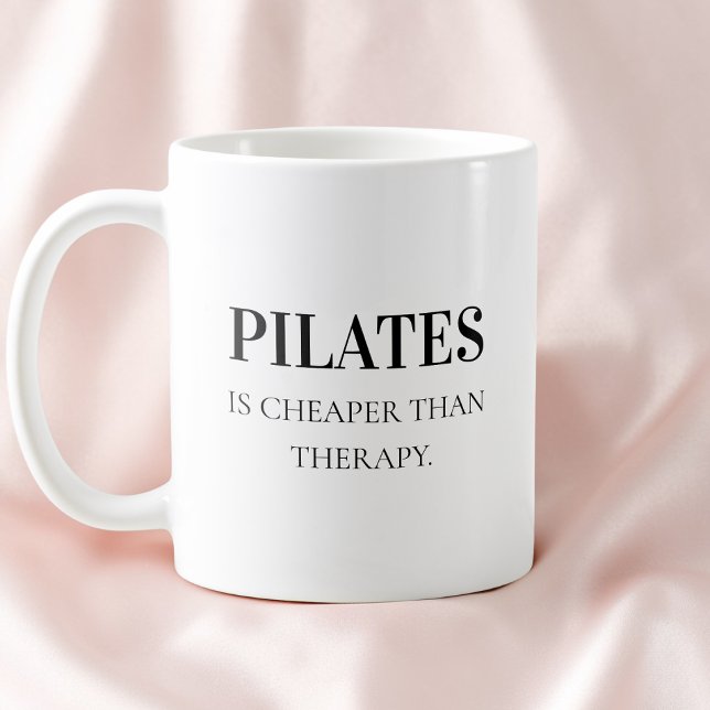 Modern Black Typography Funny Quote Pilates Kaffemugg (Modern Black Typography Funny Quote Pilates Coffee Mug)
