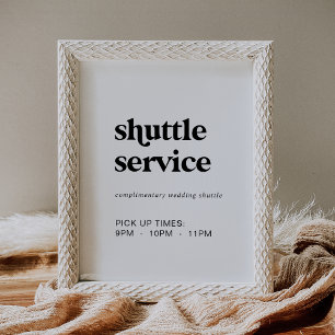 Modern Black Typography Shuttle Service Sign Poster