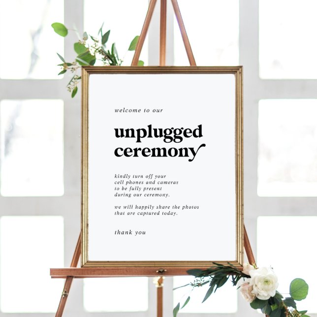 Modern Black Typography Unplugged Ceremony Sign Poster (Skapare uppladdad)