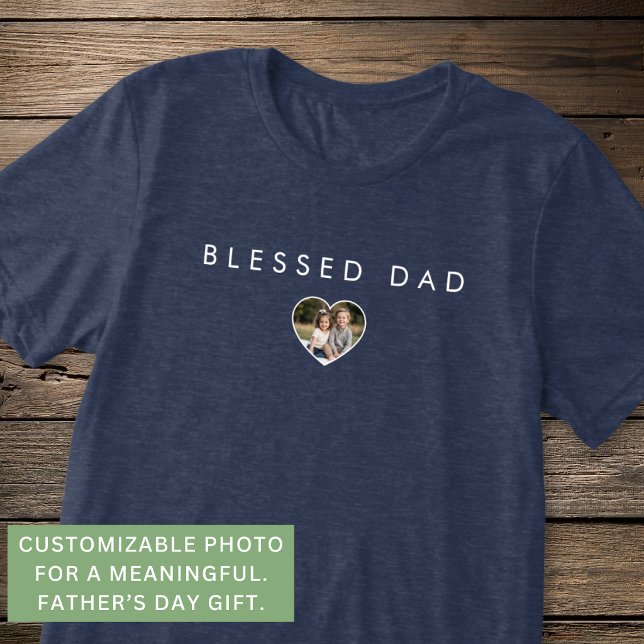 Modern Blessed Pappa Fadersdags Foto Mall T Shirt (Create a thoughtful keepsake dads will genuinely love wearing.)