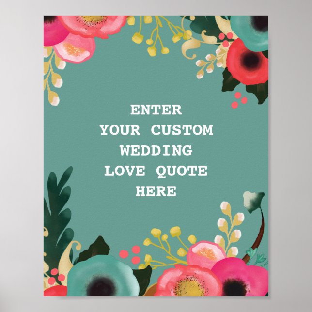 Modern Blommigt Bröllop Kärlek-offertutskrift Poster (Framsidan)
