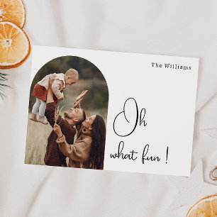 Modern Boho Arch Oh What roligt One Photo Julkort