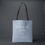 Modern Boho Calligraphy Dusty Blue Bridesmaid Tygkasse<br><div class="desc">Modern Boho Calligraphy Dusty Blue Bridesmaid Tote Bag</div>