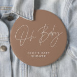 Modern boho naturlig brun knapp<br><div class="desc">Babyduschskript med modern bohemisk boho naturlig brun och vit party-elegant-sensorknapp. Minsta babyduschdesign för party i idealisk contemporary.</div>