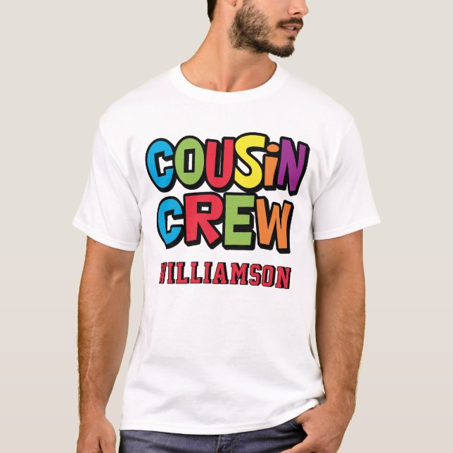 Modern Bold Colorful Cousin Crew Family Reunion T Shirt (Framsida)