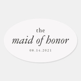 Modern calligrafi Maid of honor Bröllop Ovalt Klistermärke